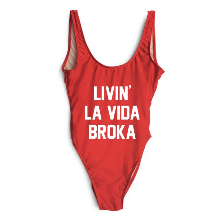 LIVIN' LA VIDA BROKA [SWIMSUIT]