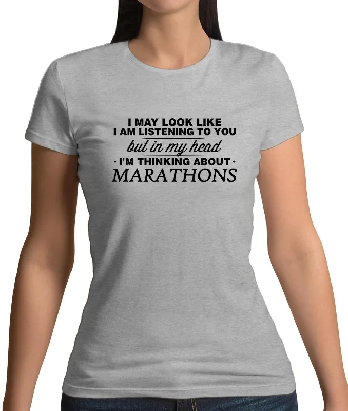 In My Head I'm Marathons Womens T-Shirt